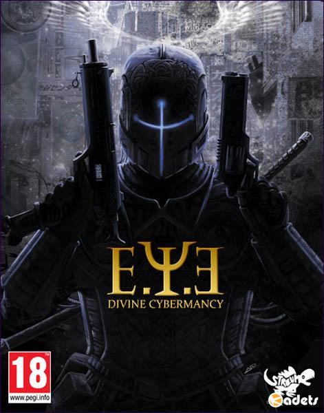 E.Y.E: Divine Cybermancy (2011/RUS/ENG/RePack by R.G. Catalyst)