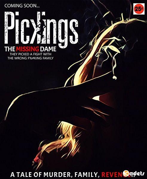Пикингс / Pickings (2018)