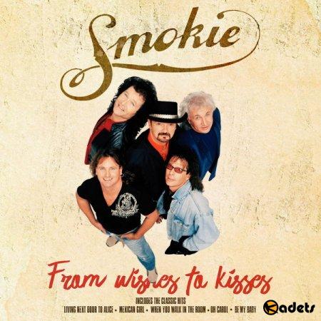 Smokie - From Wishes to Kisses (2018) Mp3