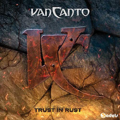Van Canto - Trust in Rust [Deluxe Edition] (2018)