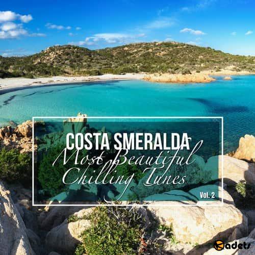Costa Smeralda: Most Beautiful Chilling Tunes Vol.2 (2018)