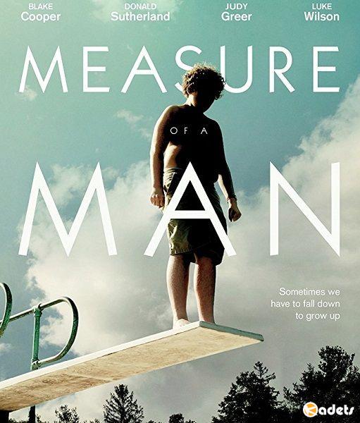 Мера человека / Measure of a Man (2018)