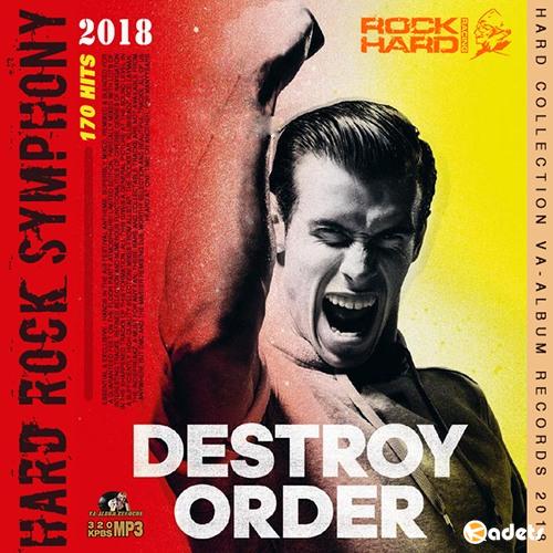 Destroy Order: Hard Rock Symphony (2018) Mp3