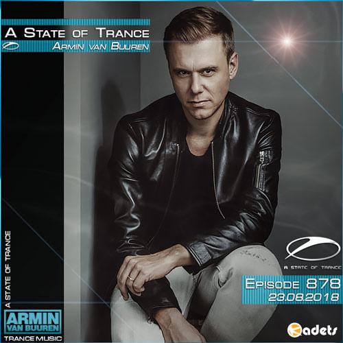 Armin van Buuren - A State of Trance 878 (23.08.2018)