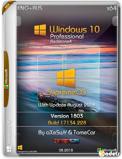Windows 10 Pro x64 1803.17134.228 SupremeOS by aXeSwY & TomeCar (ENG+RUS/2018)