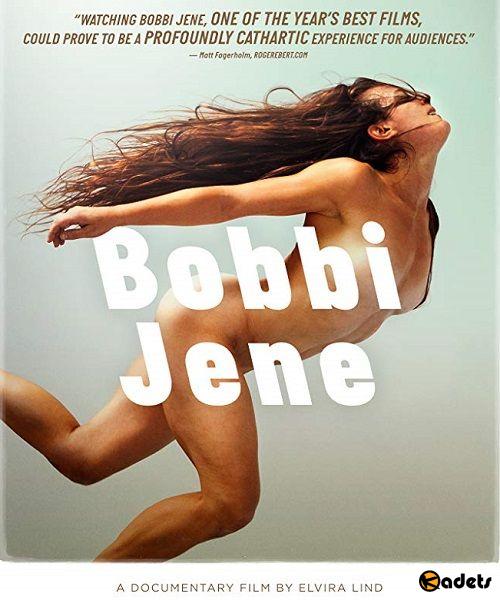 Бобби Джен / Bobbi Jene (2017)