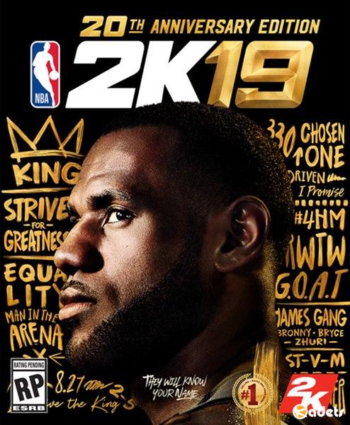 NBA 2K19: 20th Anniversary Edition (2018/ENG/MULTi9/RePack от FitGirl)
