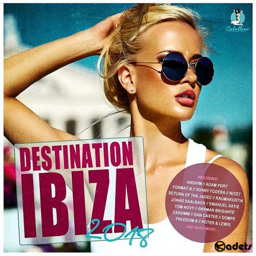 VA - Destination: Ibiza 2018 (2018)