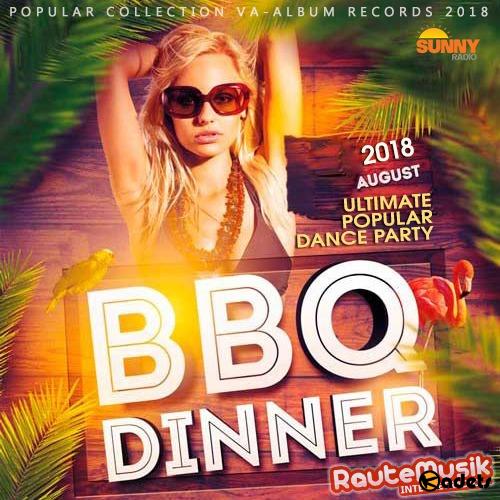 BBQ Dinner: Ultimate Popular Dance Party (2018) Mp3