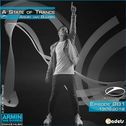 Armin van Buuren - A State of Trance 881 (13.09.2018)