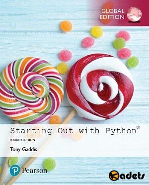 Tony Gaddis - Starting Out with Python (4th Global Edition)