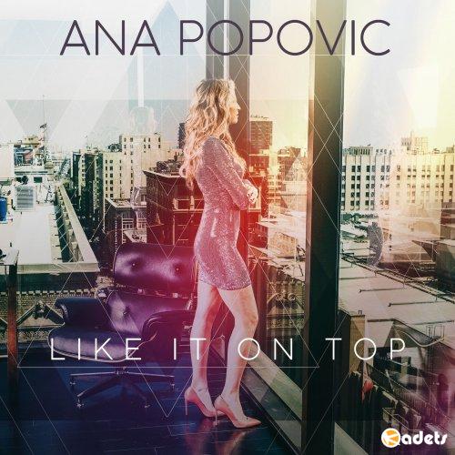 Ana Popovic - Like It On Top (2018)