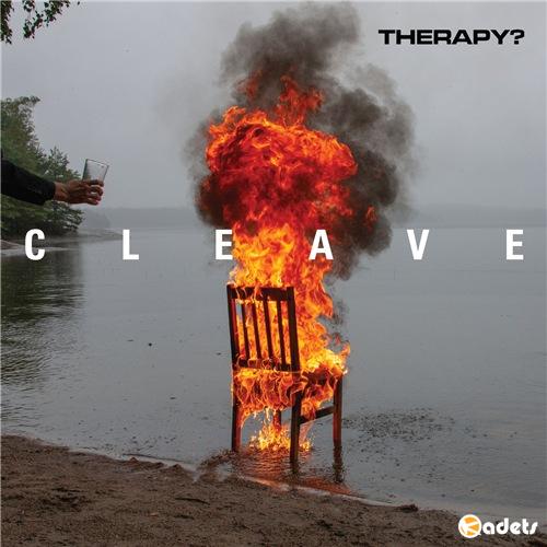 Therapy? - Cleave (2018)