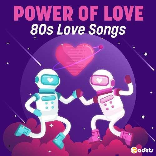 VA - Power of Love: 80s Love Songs (2018)