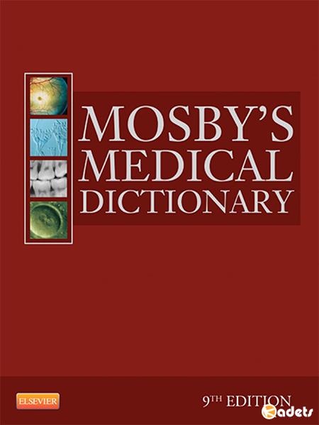Mosby's Medical Dictionary, 9th Edition