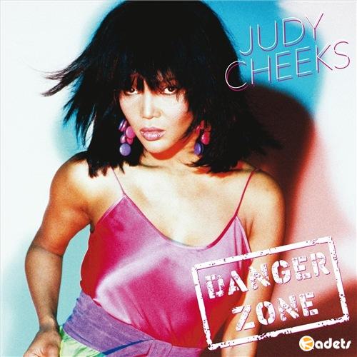 Judy Cheeks - Danger Zone (2018) Lossless