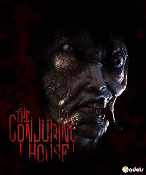 The Conjuring House (2018/RUS/ENG/MULTi8/RePack от qoob)