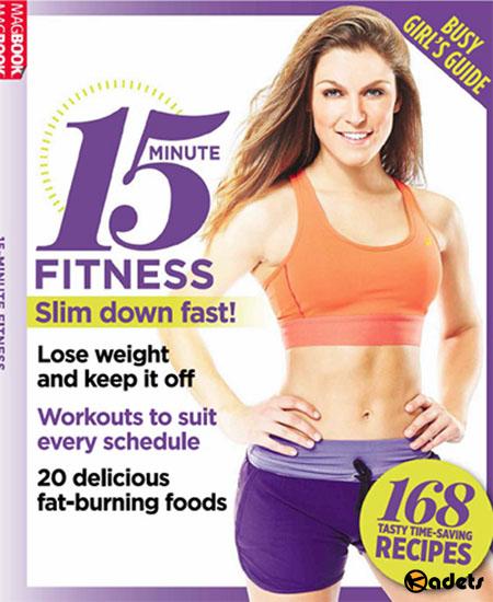 15 Minute Fitness: Busy Girl's Guide