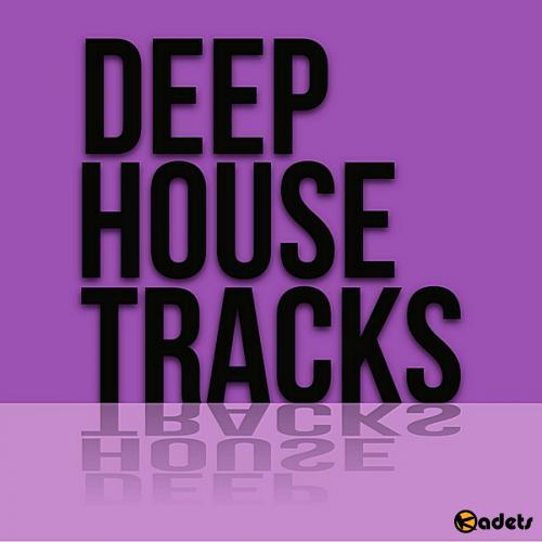 VA - Deep House Tracks (2018)