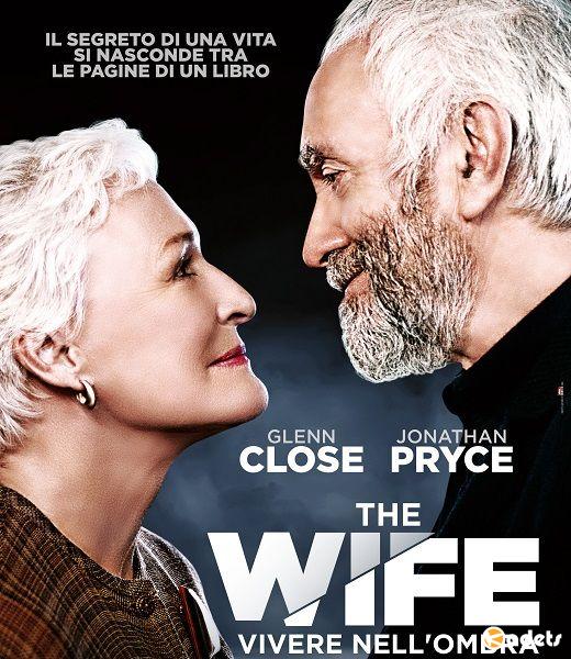 Жена / The Wife (2017)