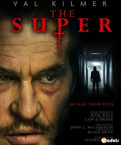Суперинтендант / The Super (2017)
