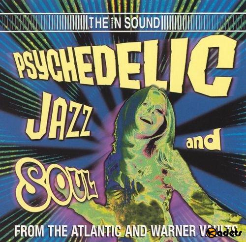 Psychedelic Jazz & Soul From The Atlantic & Warner Vaults (2001) FLAC