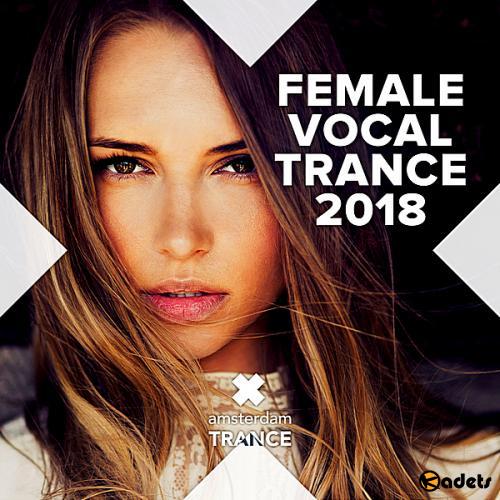VA - Female Vocal Trance 2018 (Vol. 1-2)