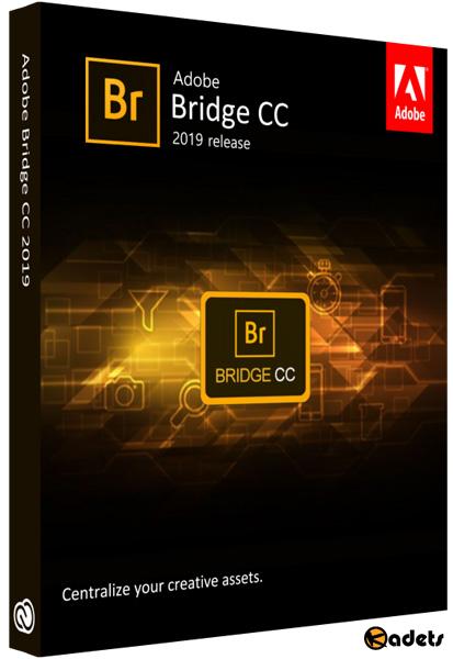 Adobe Bridge CC 2019 9.0.2.219 RePack by KpoJIuK