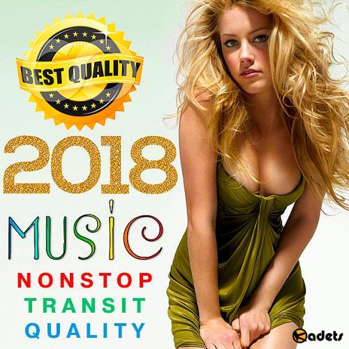 Music Nonstop Transit Quality (2018)