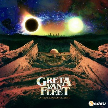 Greta Van Fleet - Anthem Of The Peaceful Army (2018) FLAC