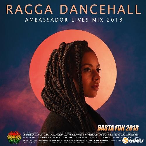 Ragga Dancehall: Rasta Fun Mix (2018) Mp3