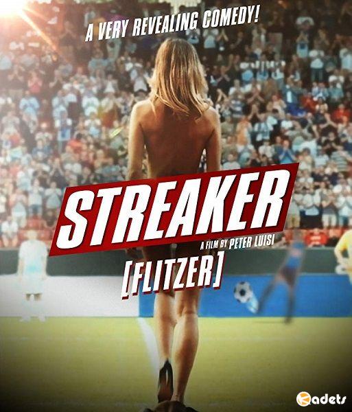 Стрикер / Streaker / Flitzer (2017)