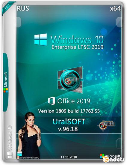 Windows 10 Enterprise LTSC x64 1809 & Office2019 v.96.18 (RUS/2018)