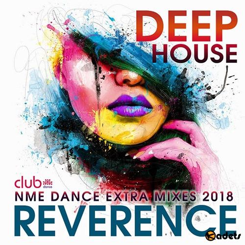Reverence: Deep House Exrta Mixes (2018) Mp3