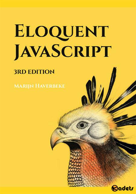 Eloquent javascript: A Modern Introduction to Programming, 3rd Edition