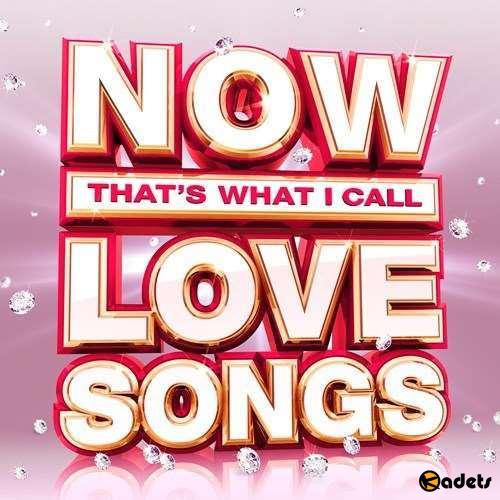 VA - NOW That’s What I Call Love Songs (2018)
