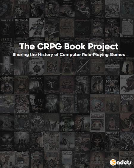 The CRPG Book Project: Sharing the History of Computer Role-Playing Games