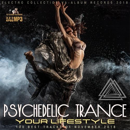Your Lifestyle: Psychedelic Trance Music (2018) Mp3