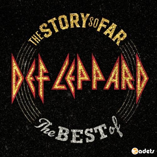 Def Leppard - The Story So Far. The Best of (2018)