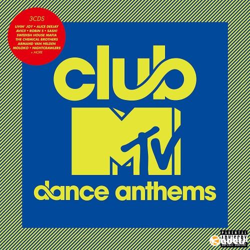 VA - Club MTV - Dance Anthems (2018)