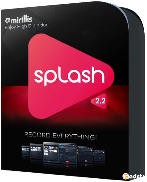 Mirillis Splash 2.3.0.0 Premium Portable