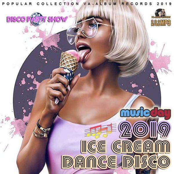 Ice Cream Dance Disco (2019) Mp3
